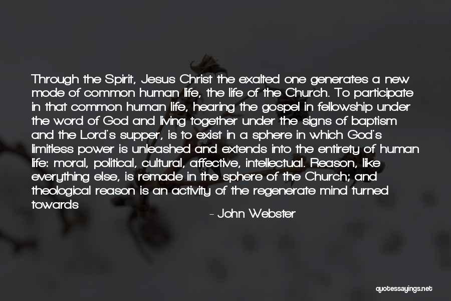 Living Christ Like Quotes By John Webster Living Christ Like Quotes By John Webster