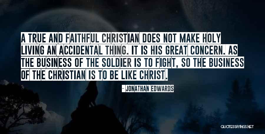 Living Christ Like Quotes By Jonathan Edwards Living Christ Like Quotes By Jonathan Edwards