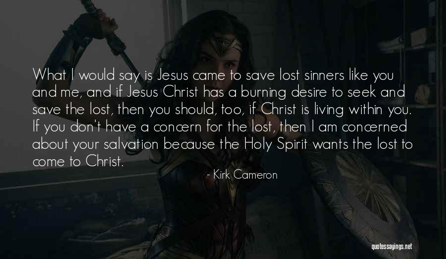 Living Christ Like Quotes By Kirk Cameron Living Christ Like Quotes By Kirk Cameron