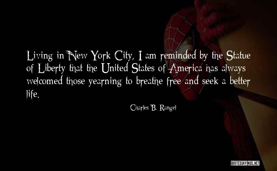 Living City Quotes By Charles B. Rangel Living City Quotes By Charles B. Rangel