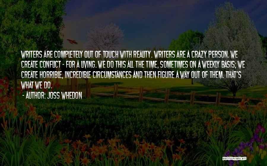 Living Completely Quotes By Joss Whedon
