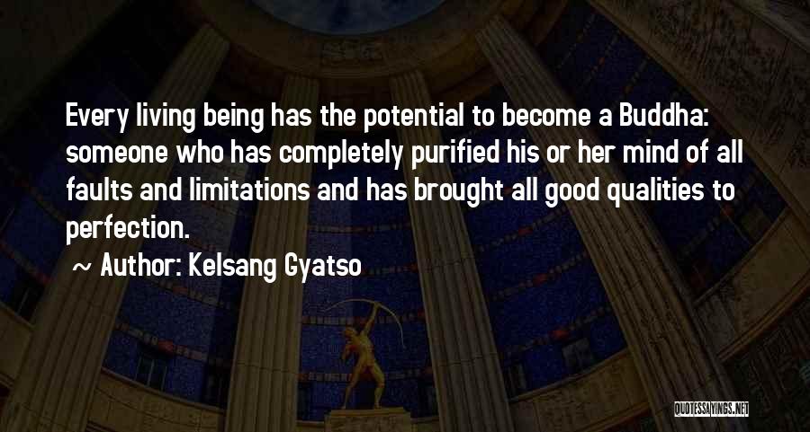 Living Completely Quotes By Kelsang Gyatso