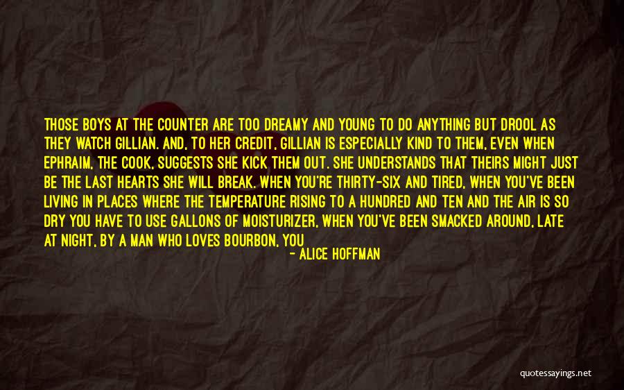 Living Creatures Quotes By Alice Hoffman