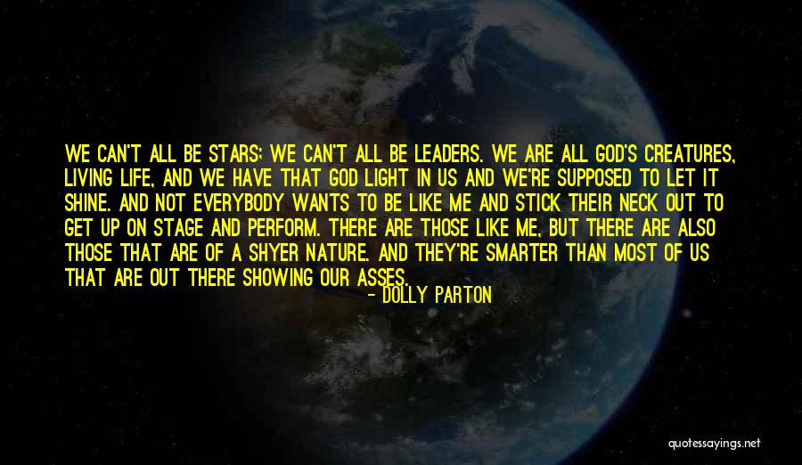 Living Creatures Quotes By Dolly Parton