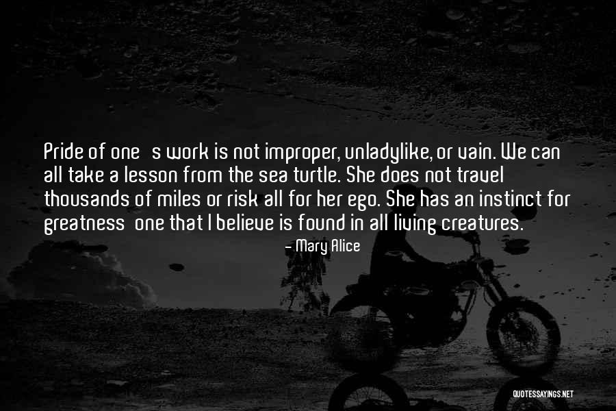 Living Creatures Quotes By Mary Alice