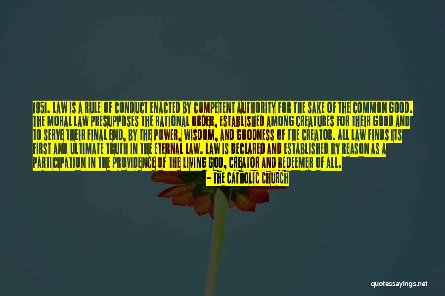 Living Creatures Quotes By The Catholic Church