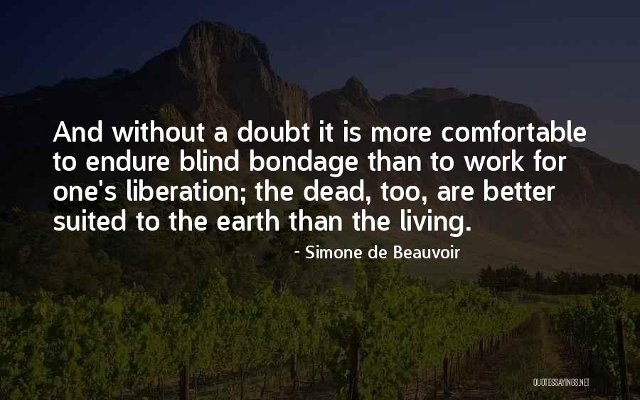 Living Dead Quotes By Simone De Beauvoir Living Dead Quotes By Simone De Beauvoir