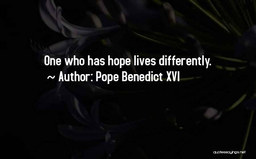 Living Differently Quotes By Pope Benedict XVI