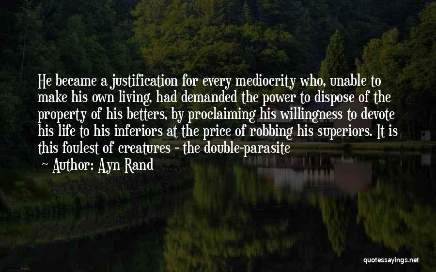 Living Double Life Quotes By Ayn Rand