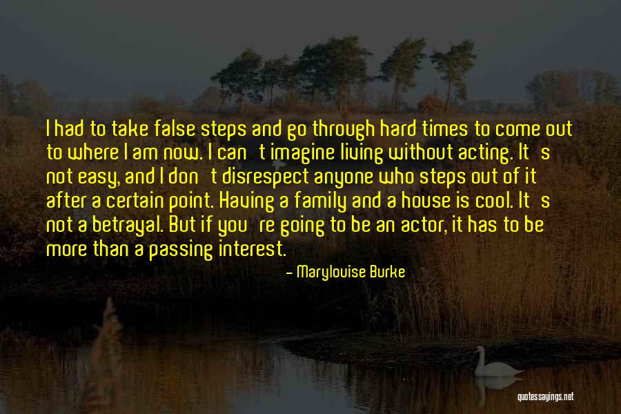 Living Far From Family Quotes By Marylouise Burke