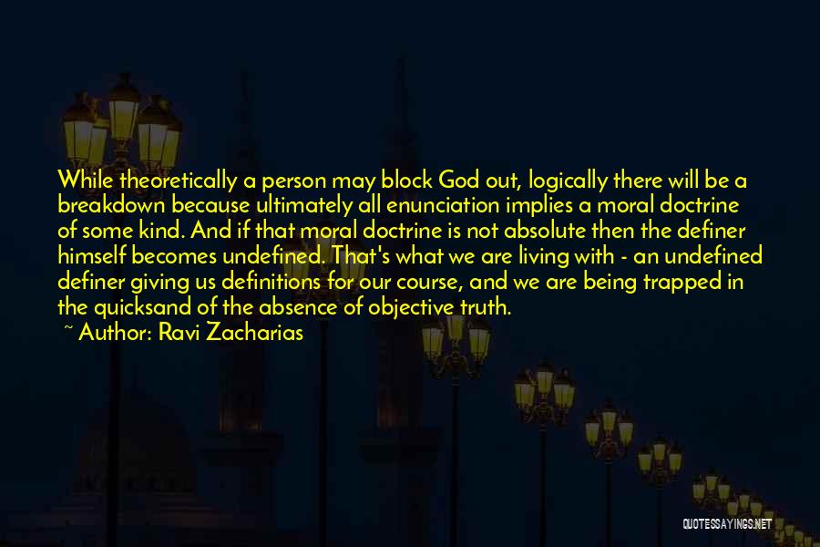 Living For God Quotes By Ravi Zacharias