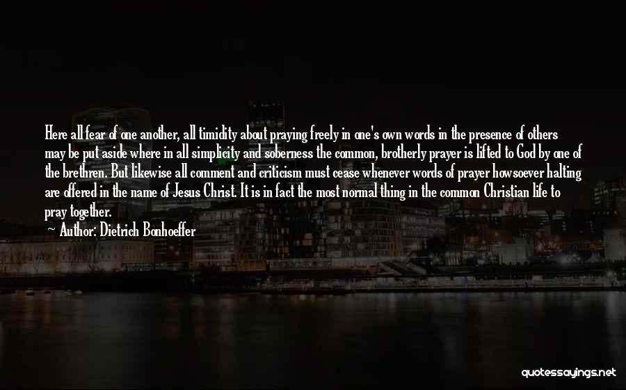 Living Freely Quotes By Dietrich Bonhoeffer