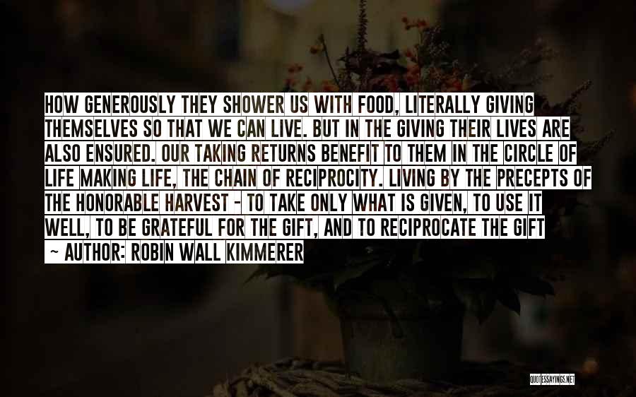 Living Generously Quotes By Robin Wall Kimmerer