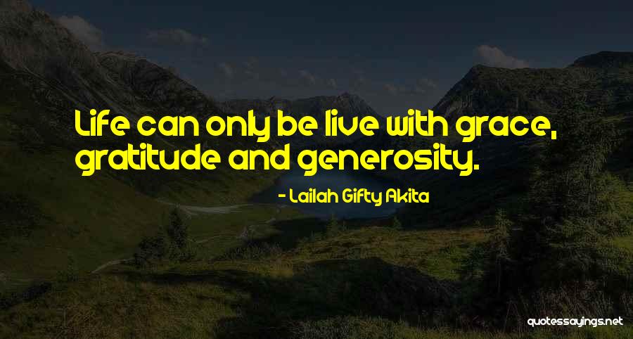 Living Gratitude Quotes By Lailah Gifty Akita Living Gratitude Quotes By Lailah Gifty Akita