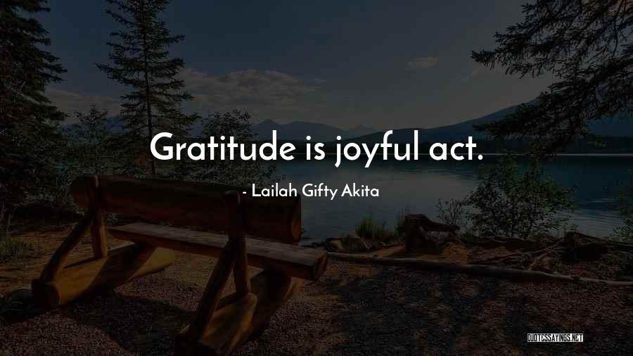 Living Gratitude Quotes By Lailah Gifty Akita Living Gratitude Quotes By Lailah Gifty Akita