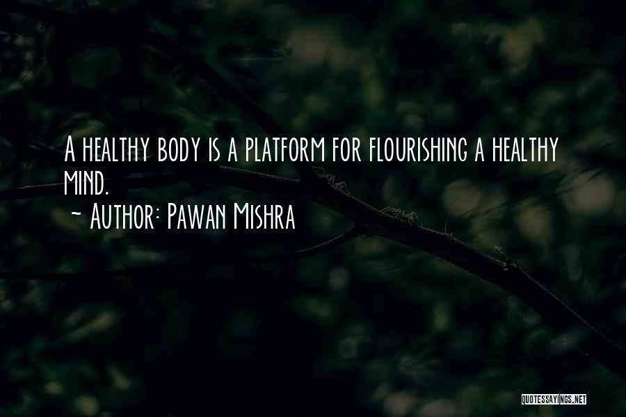 Living Healthy Lifestyle Quotes By Pawan Mishra