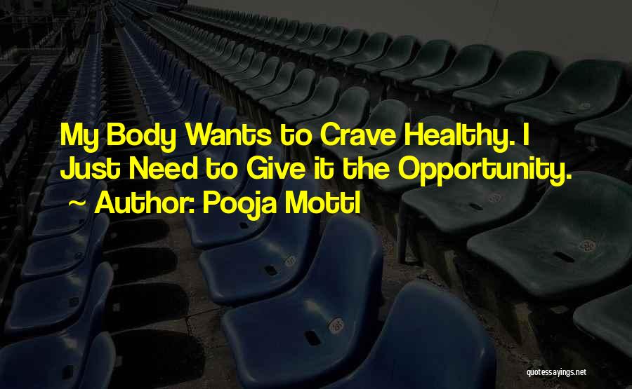 Living Healthy Lifestyle Quotes By Pooja Mottl