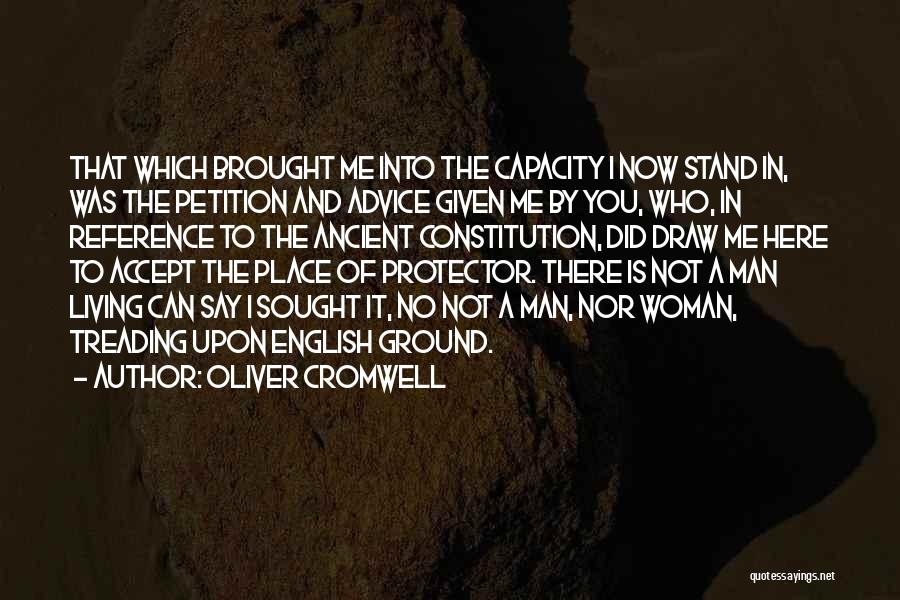 Living Here And Now Quotes By Oliver Cromwell
