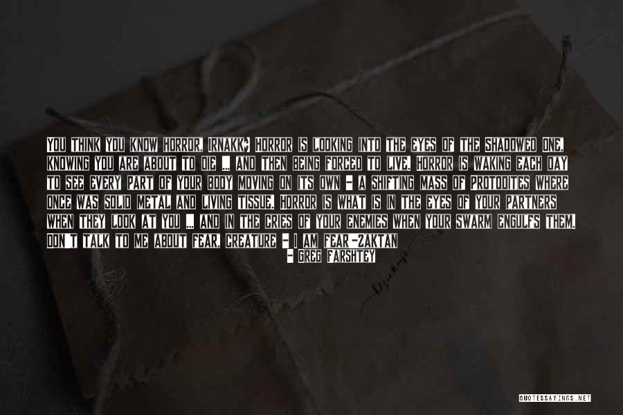 Living Horror Quotes By Greg Farshtey Living Horror Quotes By Greg Farshtey