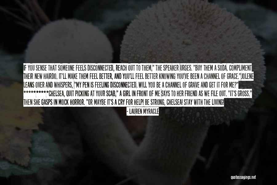 Living Horror Quotes By Lauren Myracle Living Horror Quotes By Lauren Myracle