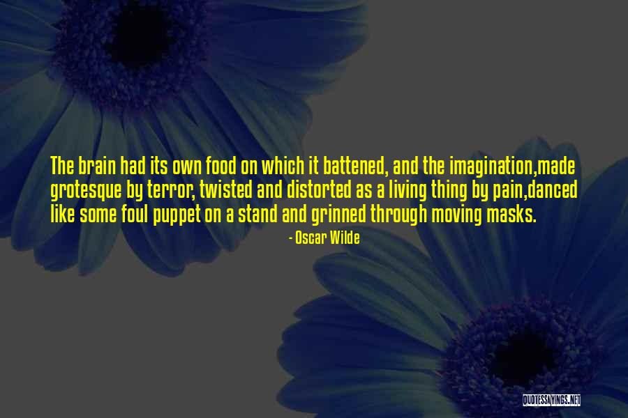 Living Horror Quotes By Oscar Wilde Living Horror Quotes By Oscar Wilde