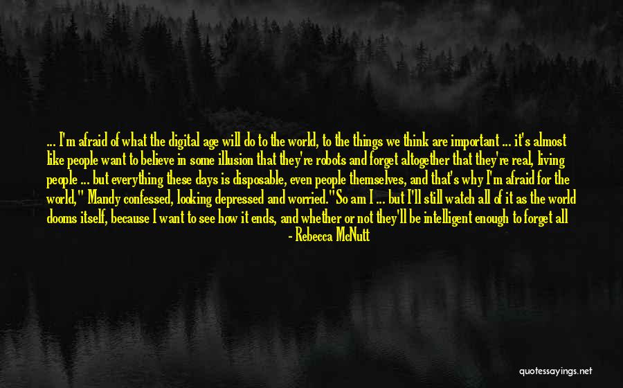 Living Horror Quotes By Rebecca McNutt Living Horror Quotes By Rebecca McNutt