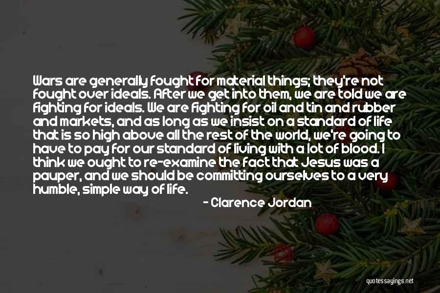 Living Humble Quotes By Clarence Jordan Living Humble Quotes By Clarence Jordan