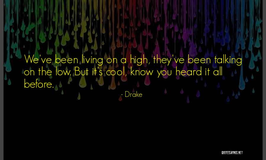 Living Humble Quotes By Drake Living Humble Quotes By Drake