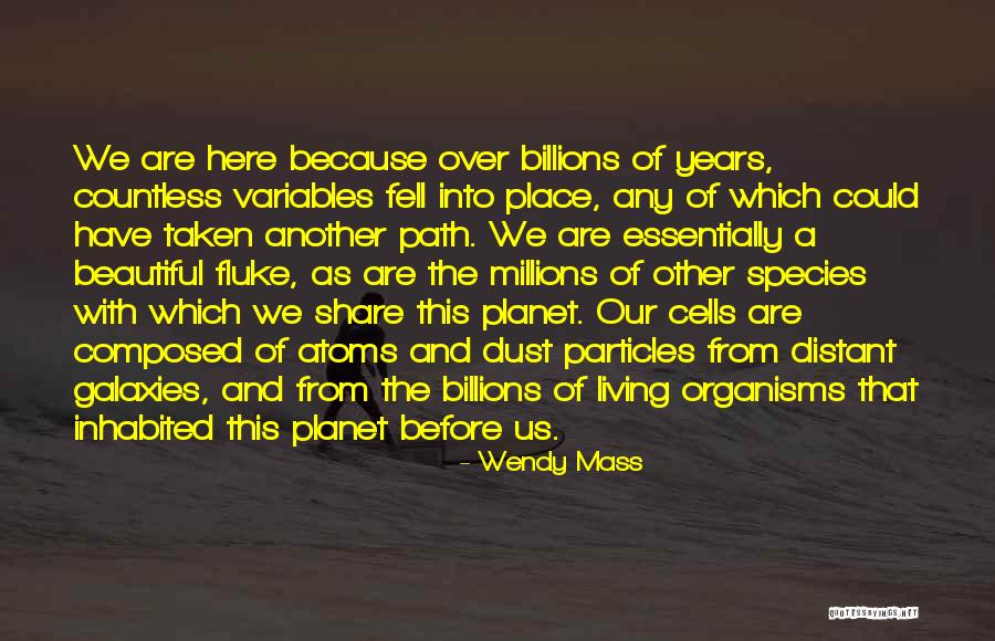 Living In A Beautiful Place Quotes By Wendy Mass Living In A Beautiful Place Quotes By Wendy Mass