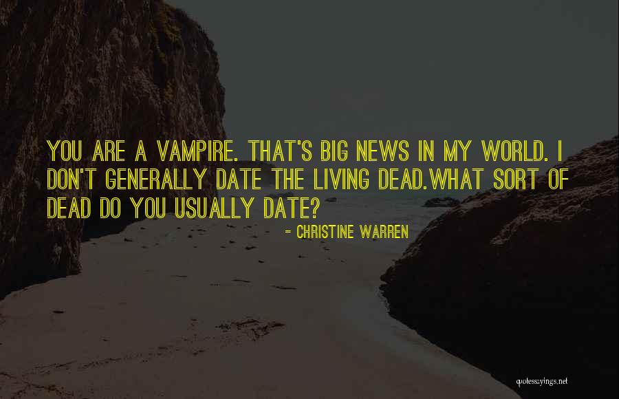 Living In A Big World Quotes By Christine Warren