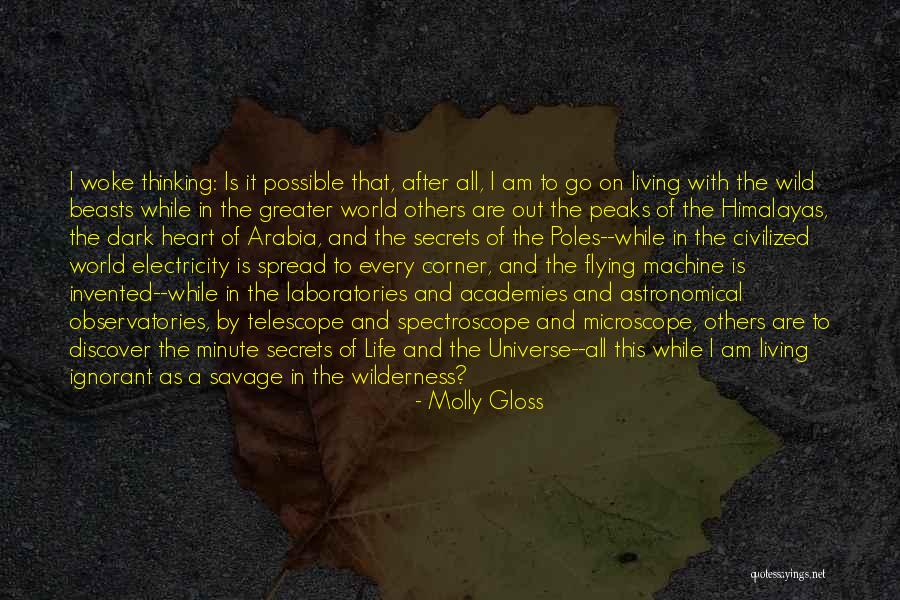 Living In A Dark World Quotes By Molly Gloss Living In A Dark World Quotes By Molly Gloss