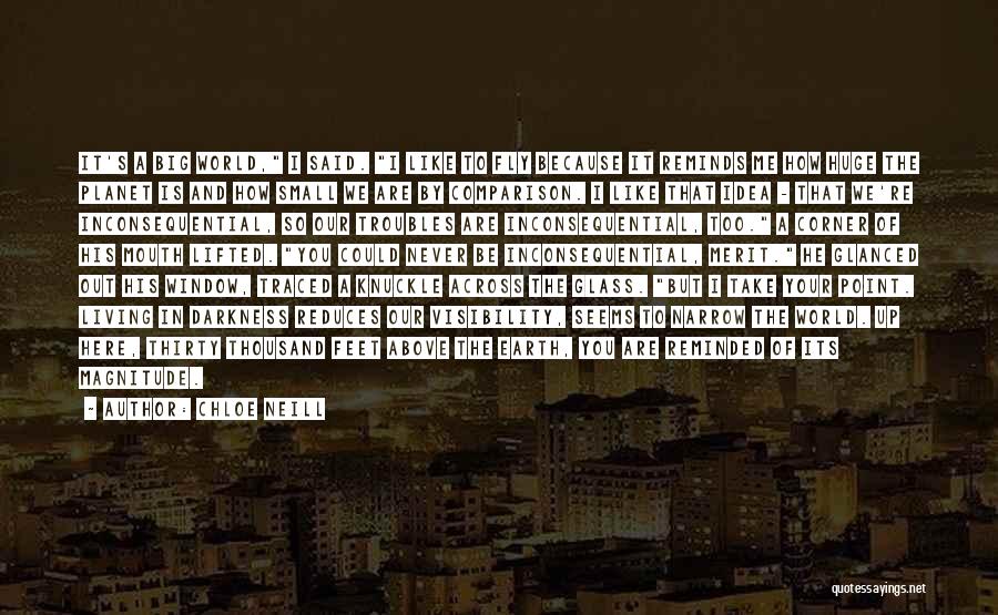 Living In A Small World Quotes By Chloe Neill Living In A Small World Quotes By Chloe Neill