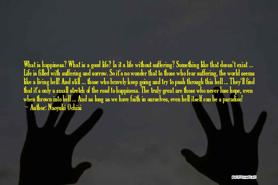 Living In A Small World Quotes By Naoyuki Ochiai Living In A Small World Quotes By Naoyuki Ochiai