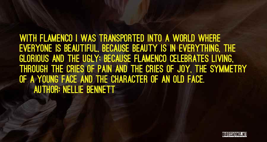 Living In A World Of Pain Quotes By Nellie Bennett