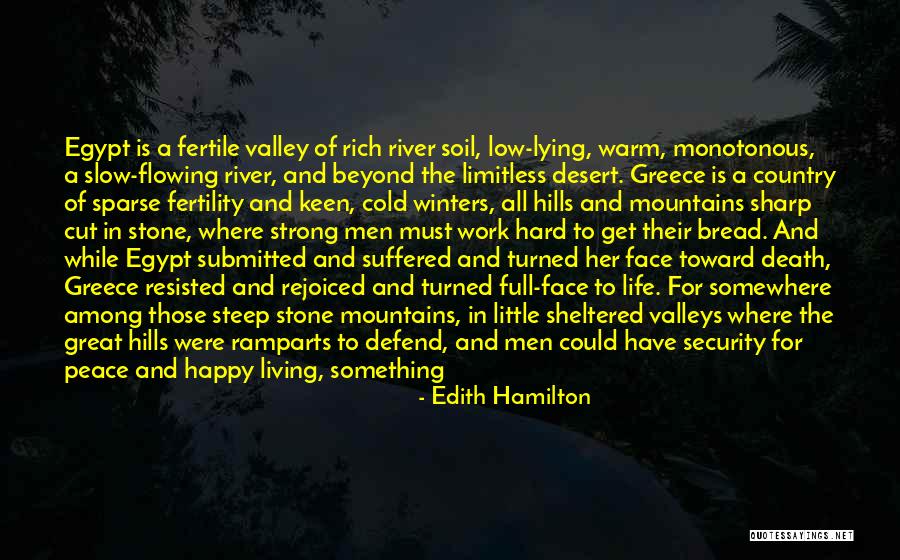 Living In A World So Cold Quotes By Edith Hamilton