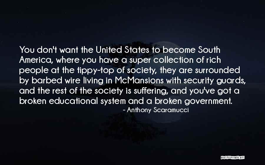 Living In America Quotes By Anthony Scaramucci Living In America Quotes By Anthony Scaramucci