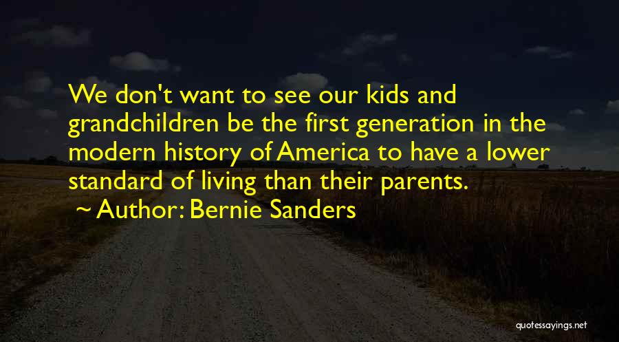 Living In America Quotes By Bernie Sanders