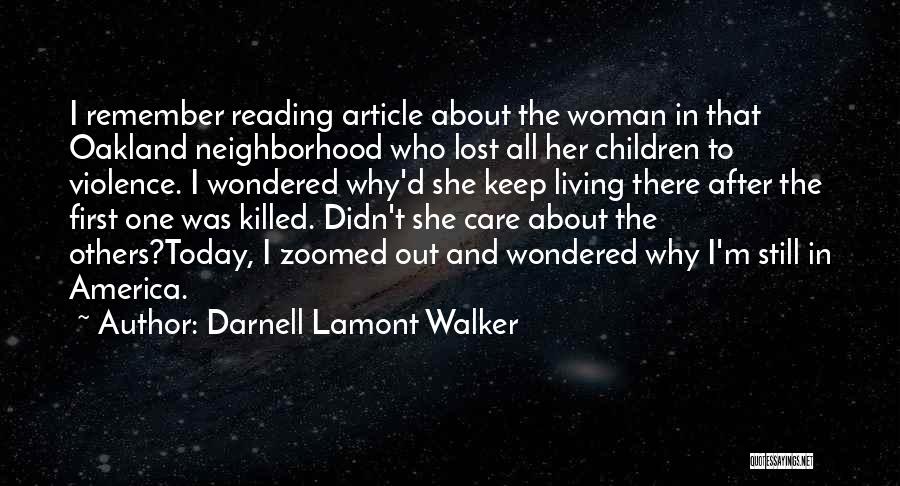 Living In America Quotes By Darnell Lamont Walker