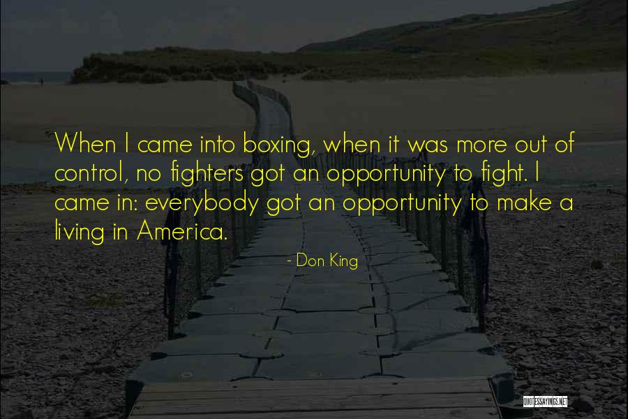 Living In America Quotes By Don King Living In America Quotes By Don King