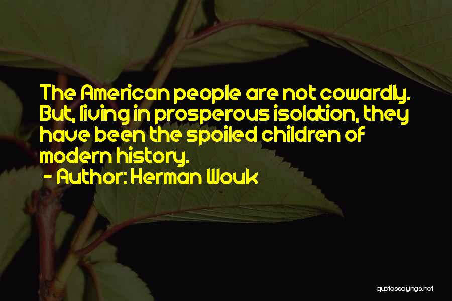 Living In America Quotes By Herman Wouk