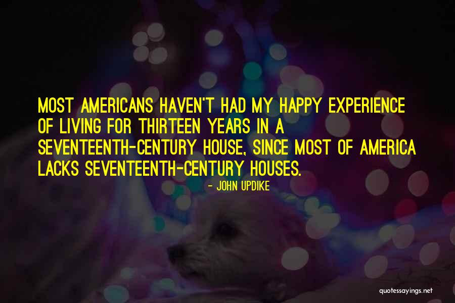 Living In America Quotes By John Updike