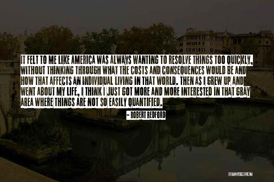 Living In America Quotes By Robert Redford