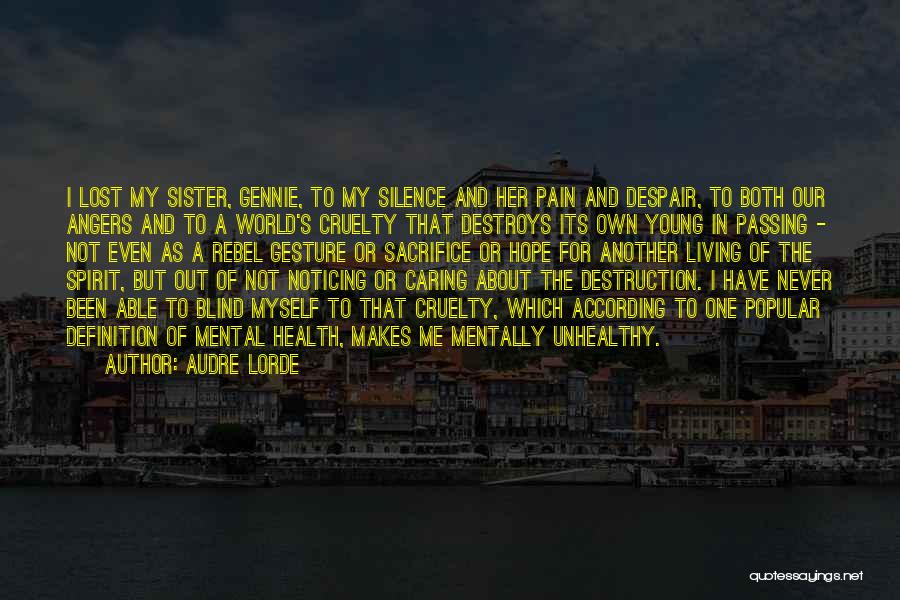 Living In Another World Quotes By Audre Lorde