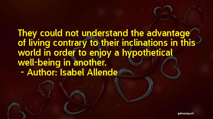 Living In Another World Quotes By Isabel Allende