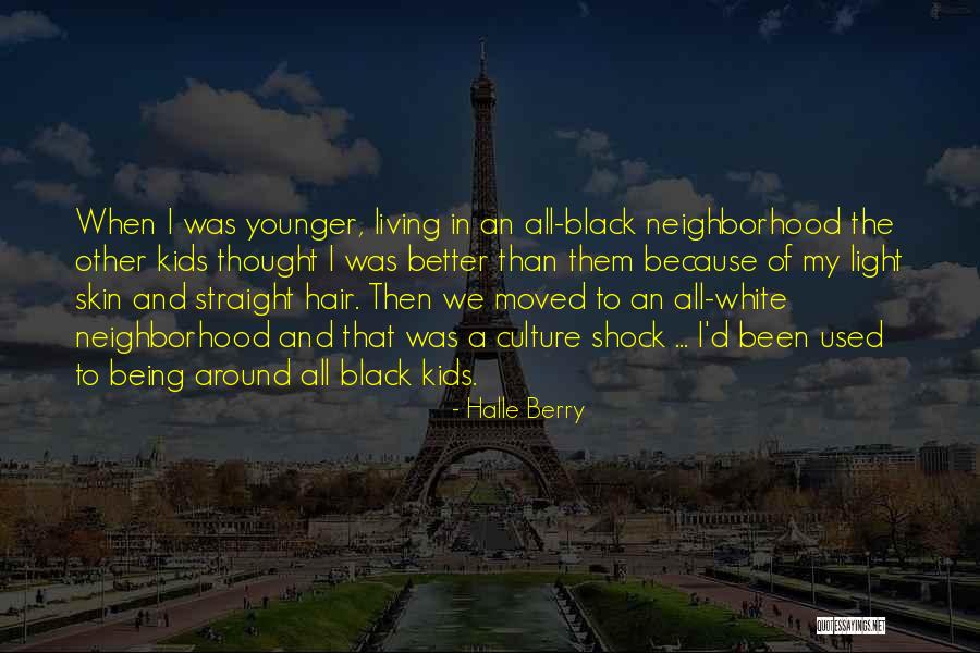 Living In Black And White Quotes By Halle Berry