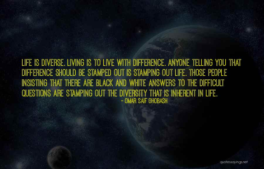 Living In Black And White Quotes By Omar Saif Ghobash