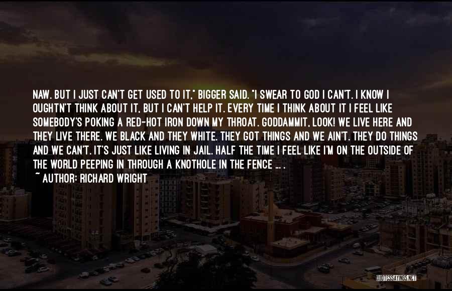 Living In Black And White Quotes By Richard Wright