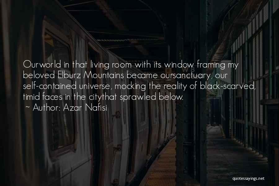 Living In City Quotes By Azar Nafisi