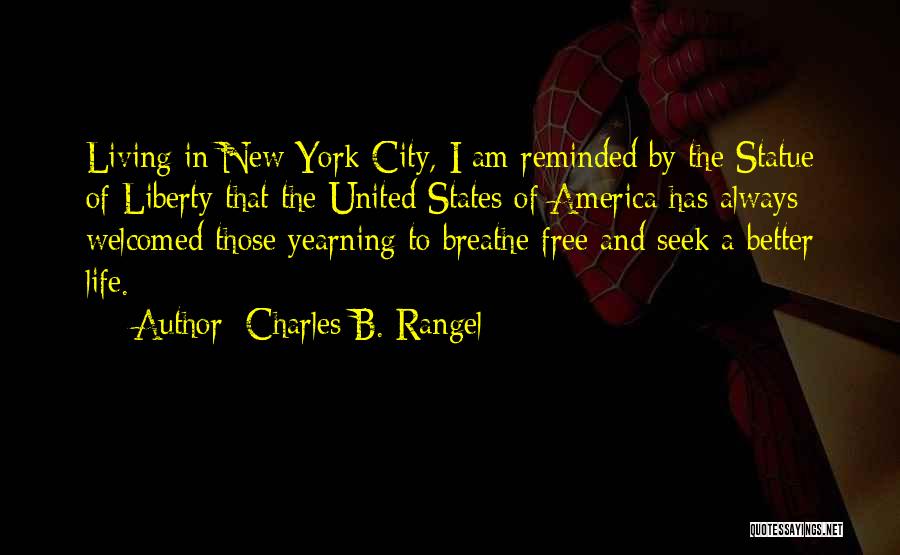 Living In City Quotes By Charles B. Rangel