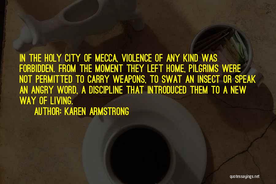 Living In City Quotes By Karen Armstrong